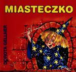 Miasteczko. Biblioteczka niedźwiadka w sklepie internetowym Booknet.net.pl