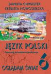 Oglądam świat. Klasa 6, szkoła podstawowa. Język polski. Kształcenie językowe. Podręcznik w sklepie internetowym Booknet.net.pl