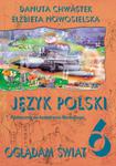 Oglądam świat literacki. Klasa 6, szkoła podstawowa. Język polski. Podręcznik w sklepie internetowym Booknet.net.pl