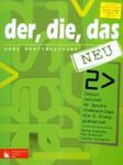 Der, die, das neu. Klasa 2, gimnazjum. Język niemiecki. Zeszyt ćwiczeń. Kurs kontynuacyjny (+CD) w sklepie internetowym Booknet.net.pl