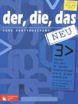 Der, die, das neu. Klasa 3, gimnazjum. Język niemiecki. Zeszyt ćwiczeń. Kurs kontynuacyjny (+CD) w sklepie internetowym Booknet.net.pl