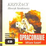 Krzyżacy. Henryk Sienkiewicz. Opracowanie - lektura liceum! Audiobook w sklepie internetowym Booknet.net.pl