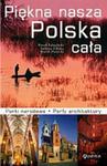 PIĘKNA NASZA POLSKA CAŁA BR. PUBLICAT 978-83-245-1510-3 w sklepie internetowym Booknet.net.pl