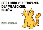 Poradnik przetrwania dla właścicieli kotów w sklepie internetowym Booknet.net.pl