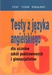 Testy z języka angielskiego dla uczniów szkół podstawowych i gimnazjalistów w sklepie internetowym Booknet.net.pl