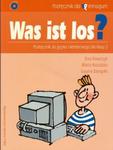 Was ist los_ Klasa 2, gimnazjum. Język niemiecki. Podręcznik (+CD) w sklepie internetowym Booknet.net.pl