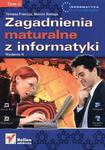 Zagadnienia maturalne z informatyki. Tom 2 w sklepie internetowym Booknet.net.pl