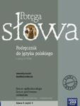 Potęga słowa. Klasa 1, liceum, część 1. Język polski. Podręcznik w sklepie internetowym Booknet.net.pl