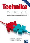 Technika w praktyce. Zajęcia elektryczno-elektroniczne. Klasa 1-3, gimnazjum. Podręcznik i ćwiczenia w sklepie internetowym Booknet.net.pl