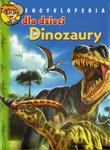 Encyklopedia dla dzieci. Dinozaury w sklepie internetowym Booknet.net.pl