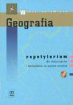 Wiesz, że umiesz. Geografia. Repetytorium dla maturzystów i kandydatów na wyższe uczelnie (+CD) w sklepie internetowym Booknet.net.pl