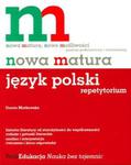 Nowa matura. Język polski. Repetytorium. Zakres podstawowy i rozszerzony w sklepie internetowym Booknet.net.pl