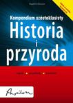 Kompendium szóstoklasisty. Historia i przyroda w sklepie internetowym Booknet.net.pl