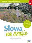 Słowa na czasie. Klasa 2, gimnazjum. J. polski. Podręcznik do kształcenia literackiego i kulturowego w sklepie internetowym Booknet.net.pl