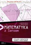 Matematyka z Sensem. Arkusze maturalne. Zakres podstawowy. Matura 2010 w sklepie internetowym Booknet.net.pl