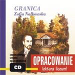 Granica. Zofia Nałkowska. Opracowanie - lektura liceum! Audiobook w sklepie internetowym Booknet.net.pl