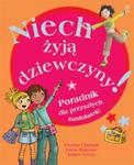 Niech żyją dziewczyny! Poradnik dla przyszłych nastolatek w sklepie internetowym Booknet.net.pl