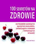 100 sekretów na zdrowie w sklepie internetowym Booknet.net.pl