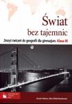 Świat bez tajemnic. Klasa 3, gimnazjum. Geografia. Zeszyt ćwiczeń w sklepie internetowym Booknet.net.pl