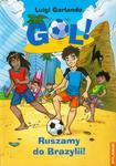 Gol. Ruszamy do Brazylii w sklepie internetowym Booknet.net.pl