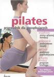 Pilates. Przewodnik dla początkujących w sklepie internetowym Booknet.net.pl