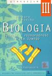 Biologia 3 gimnazjum. Jedność i różnorodność świata żywego w sklepie internetowym Booknet.net.pl