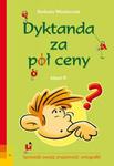 Dyktanda za pół ceny. Klasa 4, szkoła podstawowa. Język polski w sklepie internetowym Booknet.net.pl