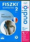 FISZKI audio Język francuski Słownictwo 2 CD w sklepie internetowym Booknet.net.pl