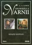 Opowieści z Narnii Książę Kaspian (Płyta DVD) w sklepie internetowym Booknet.net.pl
