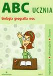 ABC ucznia. Biologia, geografia, wos w sklepie internetowym Booknet.net.pl