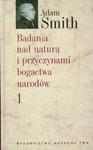 Badania nad naturą i przyczynami bogactwa narodów tom 1 w sklepie internetowym Booknet.net.pl