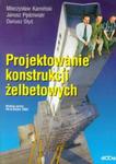 Projektowanie konstrukcji żelbetowych według normy PN-B-03264:2002 w sklepie internetowym Booknet.net.pl