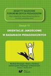 Orientacje jakościowe w badaniach pedagogicznych Zeszyt 15 w sklepie internetowym Booknet.net.pl