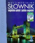 Multimedialny słownik angielsko-polski i polsko-angielski (Płyta CD) w sklepie internetowym Booknet.net.pl