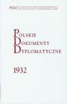 Polskie Dokumenty Dyplomatyczne 1932 w sklepie internetowym Booknet.net.pl