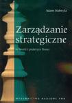 Zarządzanie strategiczne w teorii i praktyce firmy w sklepie internetowym Booknet.net.pl