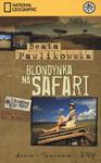 Blondynka na safari w sklepie internetowym Booknet.net.pl