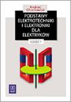 Podstawy elektrotechniki i elektroniki dla elektryków część 1 w sklepie internetowym Booknet.net.pl