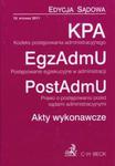 Kodeks postępowania administracyjnego Postępowanie egzekucyjne w administracji Prawo o postępowaniu przed sądami administracyjnymi Akty wykonawcze w sklepie internetowym Booknet.net.pl