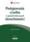 Postępowania cywilne w sprawach dotyczących nieruchomości w sklepie internetowym Booknet.net.pl