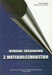 Wybrane zagadnienia z materiałoznawstwa w sklepie internetowym Booknet.net.pl