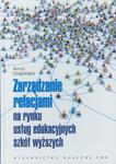 Zarządzanie relacjami na rynku usług edukacyjnych szkół wyższych w sklepie internetowym Booknet.net.pl