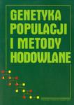 Genetyka populacji i metody hodowlane w sklepie internetowym Booknet.net.pl