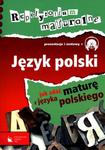 Repetytorium maturalne. Język polski. Prezentacje i zestawy (+CD) w sklepie internetowym Booknet.net.pl