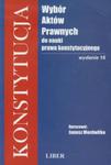 Konstytucja Wybór Aktów Prawnych do nauki prawa konstytucyjnego w sklepie internetowym Booknet.net.pl