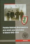Polskie Oddziały Wartownicze przy armii amerykańskiej w latach 1945-1989 w sklepie internetowym Booknet.net.pl