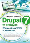Drupal 7 w praktyce. Własna strona WWW w jeden dzień w sklepie internetowym Booknet.net.pl