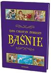 BAŚNIE. Hans Christian Andersen w sklepie internetowym Booknet.net.pl