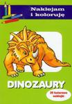 Dinozaury Naklejam i koloruję w sklepie internetowym Booknet.net.pl