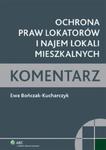 Ochrona praw lokatorów i najem lokali mieszkalnych Komentarz w sklepie internetowym Booknet.net.pl